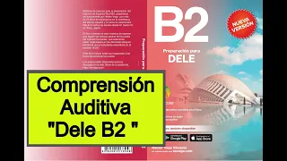 DELE B2 Comprensión auditiva. DEMO