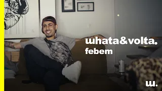 whata&volta | febem