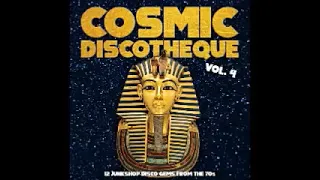Various – Cosmic Discotheque Vol. 4 : 70's Obscure Disco Funk/Soul Afrobeat Music ALBUM Collection
