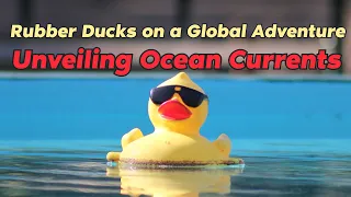 "Rubber Ducks Unleash Ocean Secrets: A Journey that Transformed Science!"