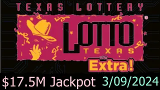 Lotto Texas Winning Numbers 9 March 2024. Today TX Lotto Drawing Results Saturday 3/09/2024