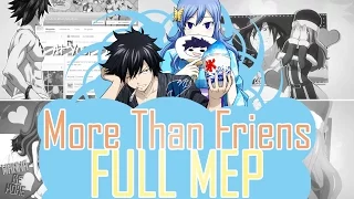 [FRS] M0re Than Fr¡ends? // Full MEP ❤