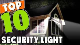 Best Security Light In 2023 - Top 10 Security Lights Review