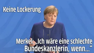 Bundeskanzlerin Angela Merkel: Keine Lockerung der Corona-Maßnahmen in Deutschland