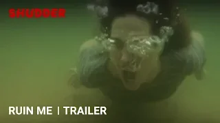 RUIN ME - Official Trailer [HD] | A Shudder Exclusive