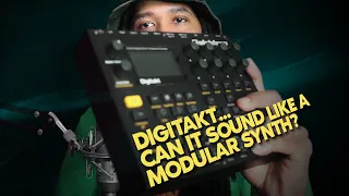Digitakt... Can It sound like a modular synth? | Tutorial