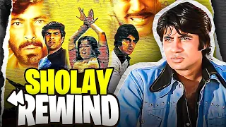 Sholay : REWIND | YBP