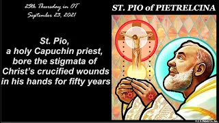 September 23, 2021 - Memorial of St. Pius of Pietrelcina, Religious.