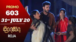 ROJA Promo | Episode 603 Promo | ரோஜா | Priyanka | SibbuSuryan | Saregama TVShows Tamil