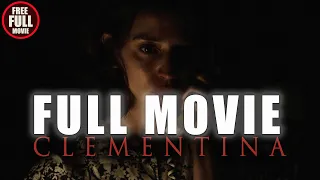 CLEMENTINA (2021) Full Foreign Horror Movie