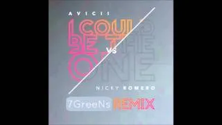 Avicii vs Nicky Romero - I Could Be The One (7GreeNs Remix) FREE DOWNLOAD