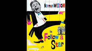 Norman Wisdom: Follow a Star (1959)