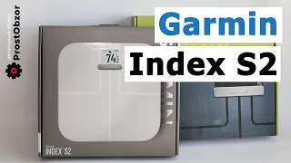 Garmin Index S2 - Smart Scale Review