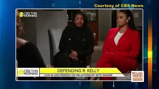 Defending R. Kelly? Singer's Girlfriends Defend Him And Blame Their Parents