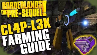 Borderlands The Pre-Sequel CL4P-L3K Complete Farming Guide - Legendary "3DD1.E"