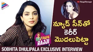 Sobhita Dhulipala Opens up about Her Career | Sobhita Dhulipala Exclusive Interview | Goodachari