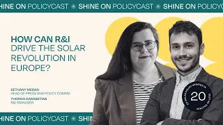 Shine On Policycast: How can R&I drive the solar revolution in Europe?