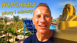 HURGHADA  - Egipt. Plusy i minusy. (Hotel Hawaii Le Jardin, Kair, Piramidy)