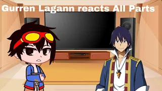 |Gurren Lagann reacts All Parts| X-Dreamx