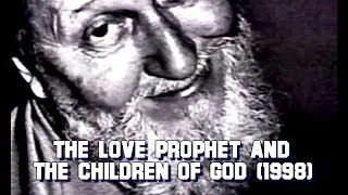 The Love Prophet and the Children of God (1998)