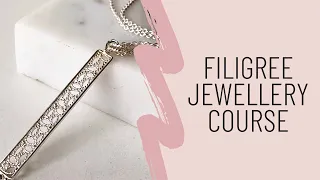 Filigree Jewellery with Michelle Lierre