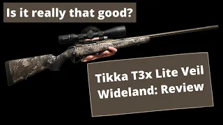 Tikka T3x Lite Veil Wideland - Review