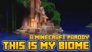Minecraft Song and Videos This Is My Biome A Minecraft parody of Payphone by Maroon 5
