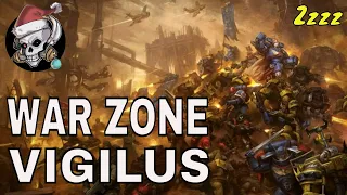 THE PLANET VIGILUS - WARZONES OF VIGILUS