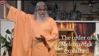 What is the order of Melchizedek | Sadhu Sundar Selvaraj