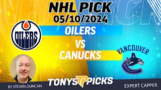 Edmonton Oilers vs Vancouver Canucks 5/10/2024 FREE NHL Picks and Predictions by Steven Duncan