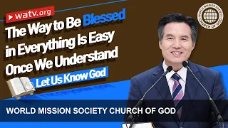Let Us Know God | WMSCOG, Church of God, Ahnsahnghong, God the Mother