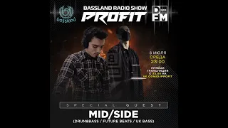 Bassland Show @ DFM (06.07.2022) - Special guest Mid/Side + Диджейские терочки