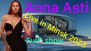 Anna Asti - live in Minsk, december 7, 2023 (full* show)
