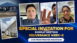 Special Invitation For Sunday Meeting {Deliverance Week-2} (28-08-2022)|| Live From Prayer Mountain