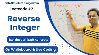 Reverse Integer | Leetcode #7 | Modulo concept | Integer MAX_VALUE