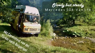 Vanlife Sommer 2020 - mit Coronatest von der Türkei nach Bulgarien