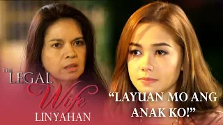 'Layuan mo ang anak ko!' | The Legal Wife Linyahan (Episode 23)