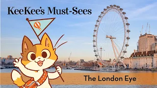 Visit London with KeeKee: London Eye | Educational Video for Kids