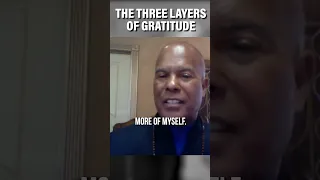 The three layers of gratitude 🙏🏿❤️