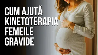 Cum ajuta KINETOTERAPIA femeile gravide? | ALEXANDRU ILIE | Sănătate cu prioritate