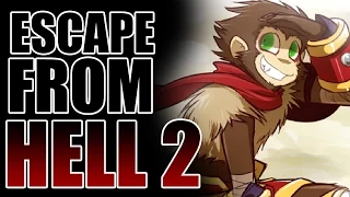 League of Legends : Escape From Hell 2