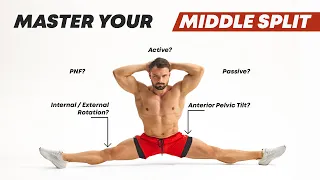 How to Middle Split - Complete Guide to get flat & beyond