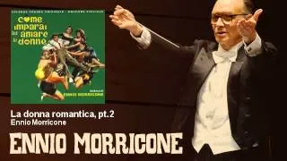 Ennio Morricone - La donna romantica, pt.2 - Come Imparai Ad Amare Le Donne (1967)