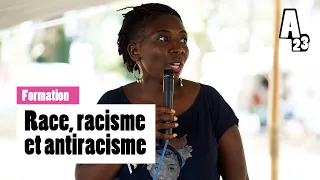 Race, racisme et antiracisme | Formation aux AMFIS 2023