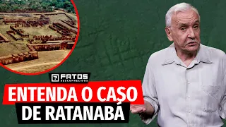 O que os cientistas descobriram até agora sobre Ratanabá, a cidade escondida na Amazônia