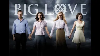 Заставка к сериалу Большая любовь 1 сезон / Big Love 1 season Opening Credits