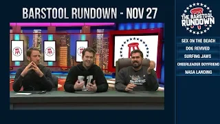 Barstool Rundown - November 27, 2018