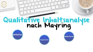 Qualitative Inhaltsanalyse Mayring ✅ Vorgehensweise & Beispiele
