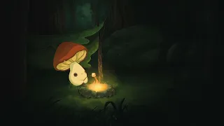 Chill by the campfire with mini mushroom - Lofi mix ll Chill mix