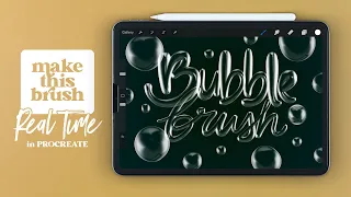 Create Bubble Brush in Real Time in PROCREATE